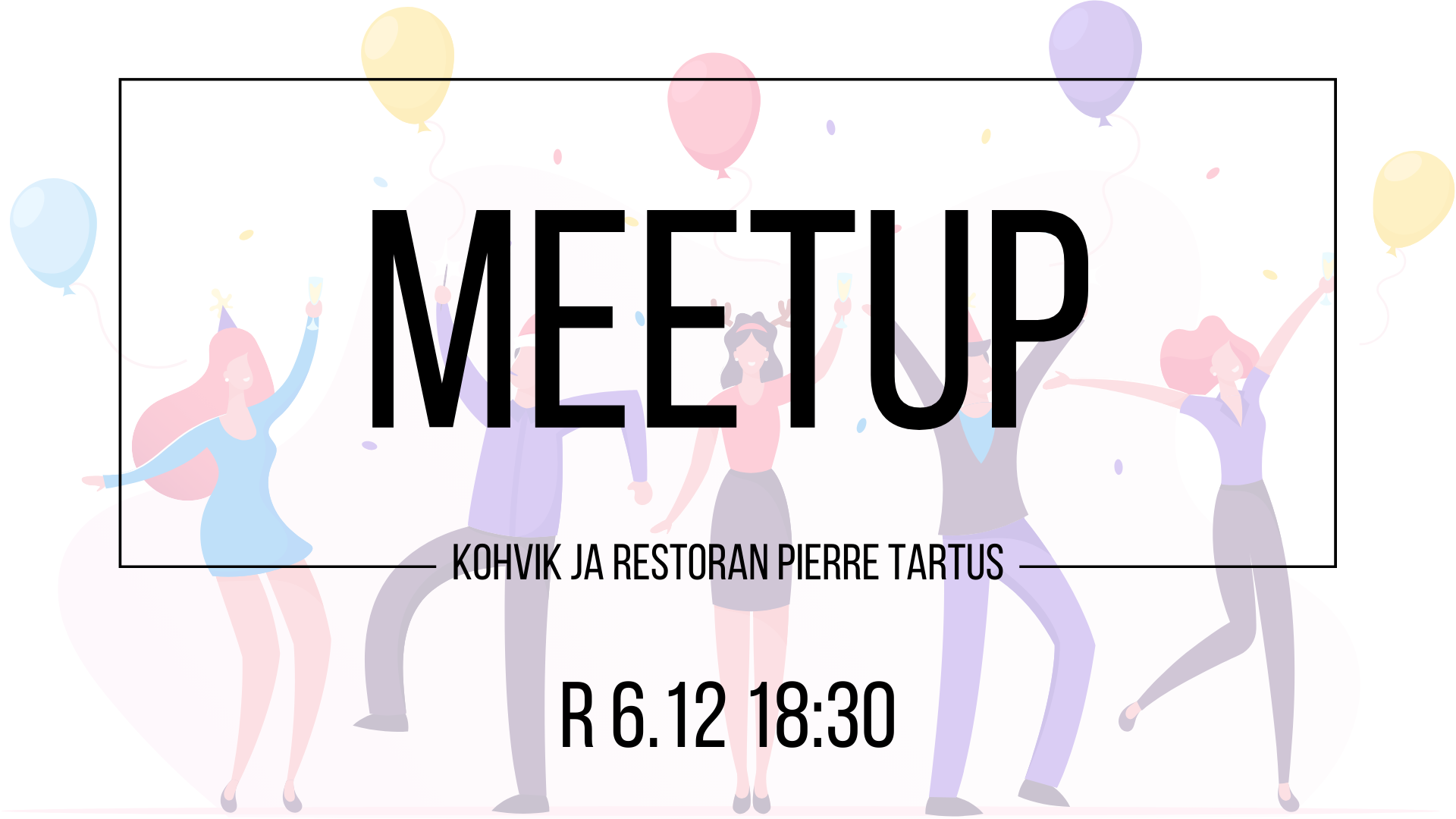 Jõulukuine kohtumine Tartus, Pierre`s